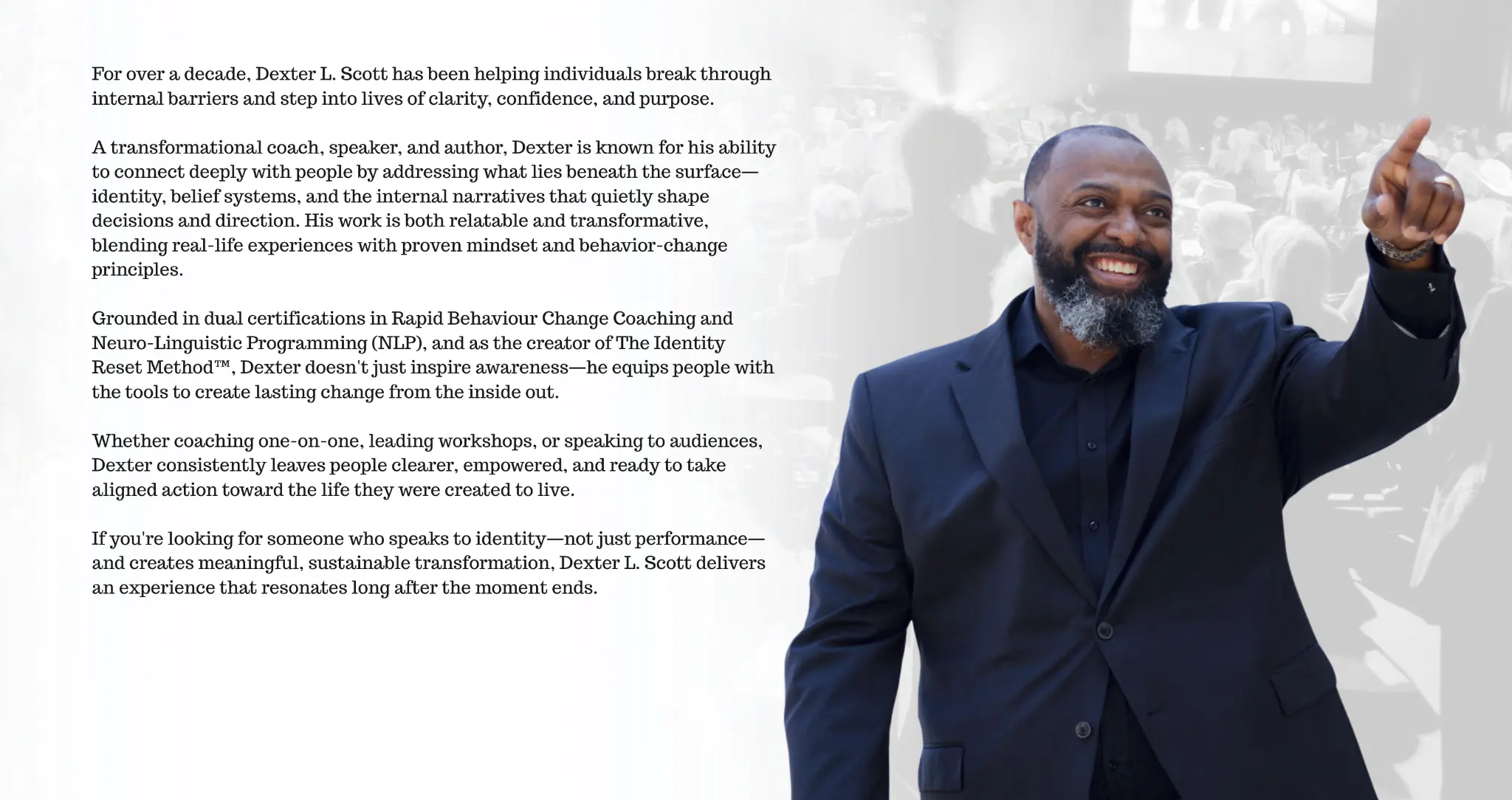 About Dexter L. Scott - Transformational Coach and Speaker
